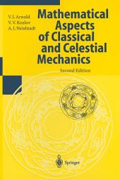 Icon image Mathematical Aspects of Classical and Celestial Mechanics: Edition 2