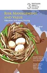 Icon image Risk Management and Value: Valuation and Asset Pricing