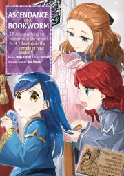 Icon image Ascendance of a Bookworm (Manga): Part 2 Volume 5