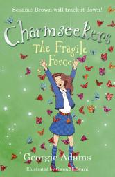 Icon image The Fragile Force: Book 5