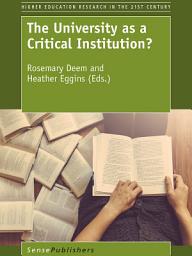 Icon image The University as a Critical Institution?