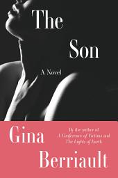 Icon image The Son: A Novella
