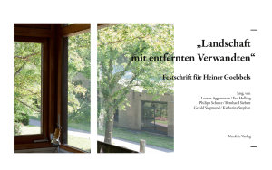 Icon image "Landschaft mit entfernten Verwandten": Festschrift für Heiner Goebbels