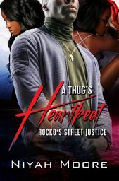 Icon image A Thug's Heartbeat: Rocko's Street Justice