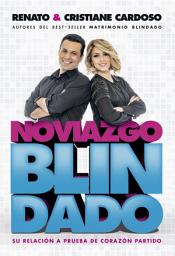 Icon image Noviazgo Blindado: Su Relación a Prueba de Corazón Partido