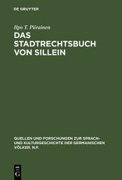 Icon image Das Stadtrechtsbuch von Sillein: Einleitung, Edition und Glossar