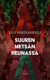 Icon image Suuren metsän reunassa