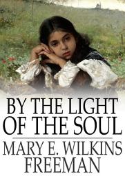 Icon image By the Light of the Soul: A Novel