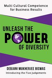 Icon image Unleash the Power of Diversity: Multi Cultural Competence for Business Results