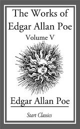 Icon image The Works of Edgar Allan Poe
