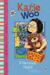 Icon image Katie Woo: A Nervous Night