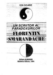 Icon image Un scriitor al paradoxurilor: Florentin Smarandache: Florentin Smarandache : monografie