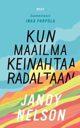 Icon image Kun maailma keinahtaa radaltaan