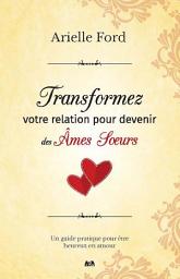 Icon image Transformez votre relation pour devenir des âmes soeurs
