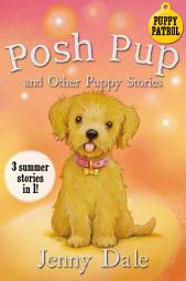 Icon image Posh Pup and Other Puppy Stories