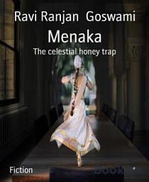Icon image Menaka: The celestial honey trap