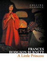 Icon image A Little Princess (Collins Classics)