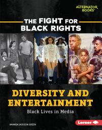 Icon image Diversity and Entertainment: Black Lives in Media