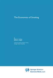 Icon image The Economics of Smoking