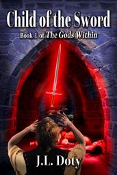 Icon image Child of the Sword: Epic Fantasy of Magic, Witches and Demon Halfmen