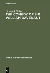 Icon image The comedy of Sir William Davenant