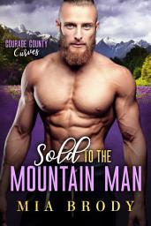 Icon image Sold to the Mountain Man