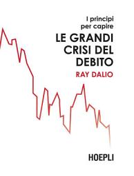Icon image I principi per capire le grandi crisi del debito