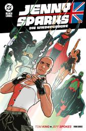 Icon image Jenny Sparks: Die Wiedergeburt (Deluxe Edition)