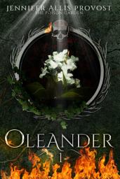Icon image Oleander: An Urban Fantasy with Witches, Seers, and Romance