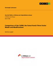Icon image Comparison of the CAPM, the Fama-French Three Factor Model and Modifications