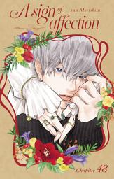 Icon image A Sign of Affection - Chapitre 48 (VF)