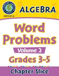 Icon image Algebra: Word Problems Vol. 2 Gr. 3-5