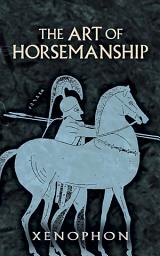 Icon image The Art of Horsemanship