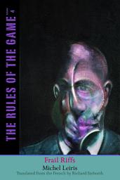 Icon image Frail Riffs: The Rules of the Game, Volume 4