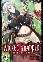 Icon image Wicked Trapper: Hunter of Heroes