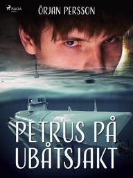 Icon image Petrus på ubåtsjakt