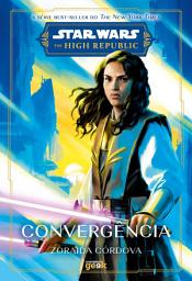 Icon image Star Wars: Convergência (The High Republic)