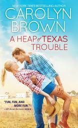 Icon image A Heap of Texas Trouble