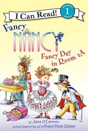 Icon image Fancy Nancy: Fancy Day in Room 1-A