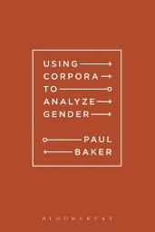 Icon image Using Corpora to Analyze Gender