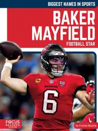 Icon image Baker Mayfield: Football Star