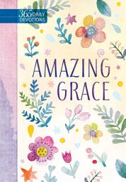 Icon image Amazing Grace: 365 Daily Devotions