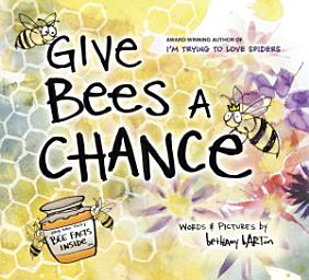 Icon image Give Bees a Chance