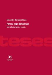 Icon image Pessoa com Deficiência: Direito à Vida Pública e Política