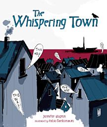 Icon image The Whispering Town