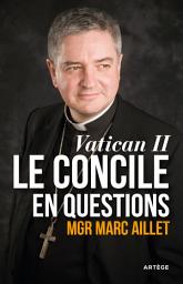 Icon image Vatican II: le Concile en questions: Entre événement et héritage