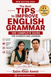 Icon image The Best Tips to Improve English Grammar: New Edition 2024