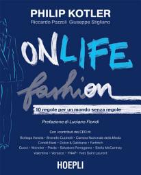 Icon image Onlife Fashion: 10 regole per un mondo senza regole