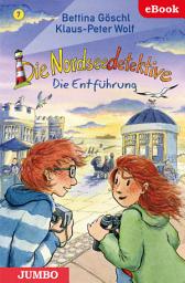 Icon image Die Nordseedetektive (Band 7) – Die Entführung