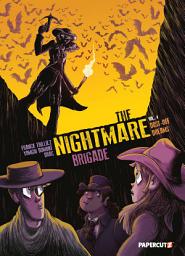 Icon image The Nightmare Brigade Vol. 4